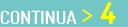 CONTINUA > 4