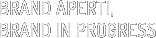 BRAND APERTI,