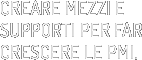 CREARE MEZZI E SUPPORTI PER